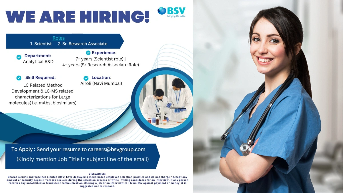 Bharat Serums and Vaccines Limited (BSV) Is Actively Hiring for Scientist & Sr. Research Associate - Analytical R&D