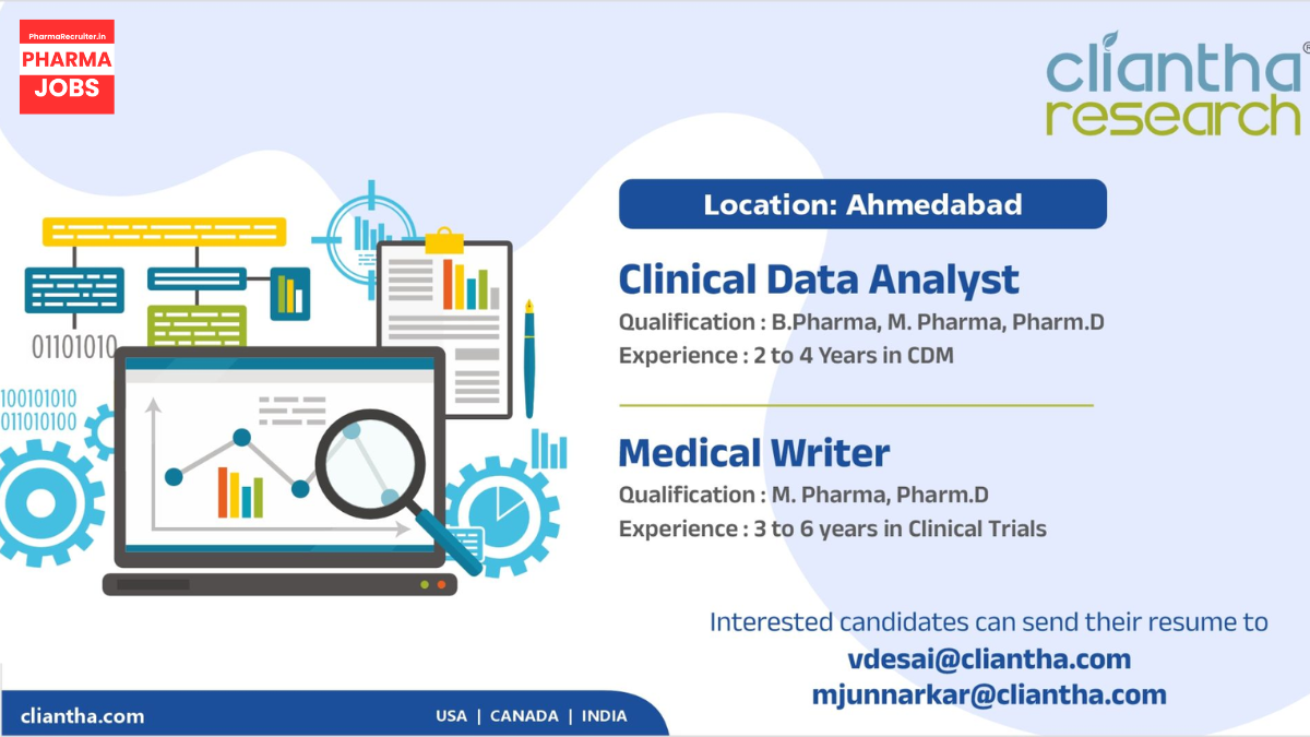 Cliantha Research - Urgent Hiring for Clinical Data Analyst & Medical Writer