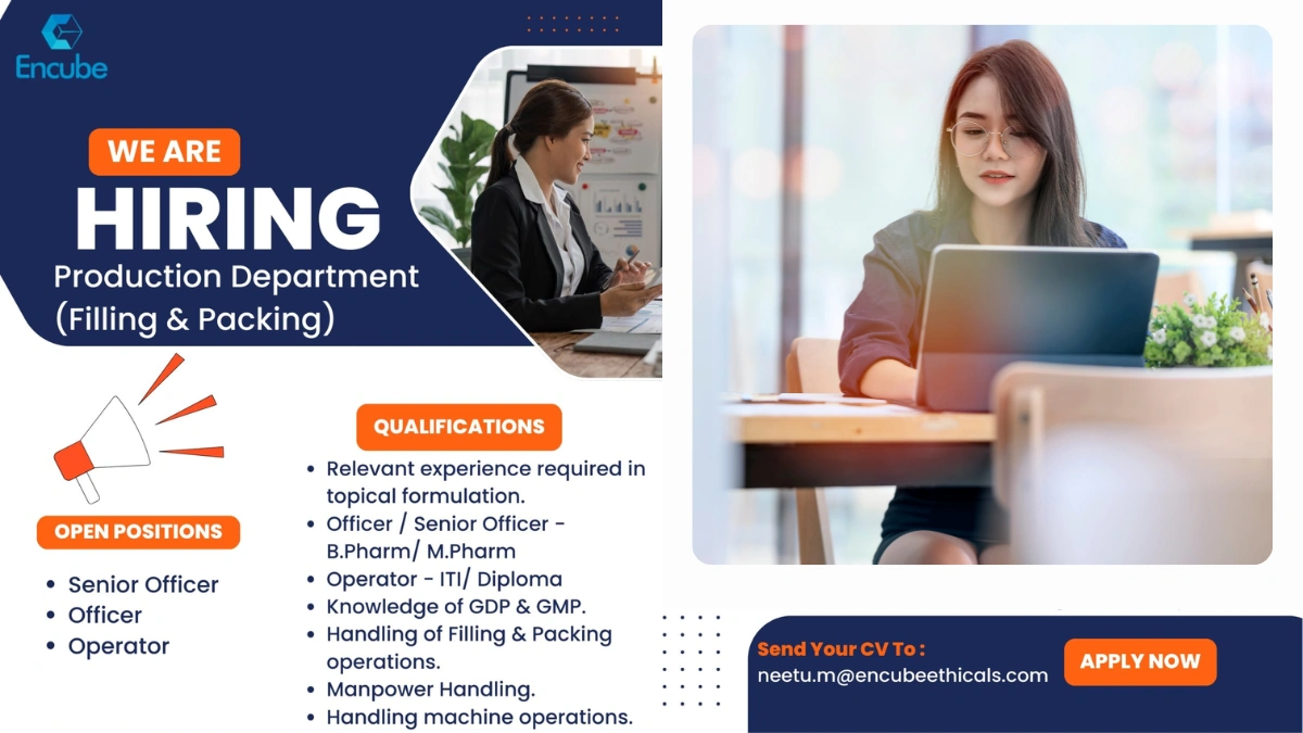 Encube Ethicals - Hiring for Production Department (Filling & Packing)