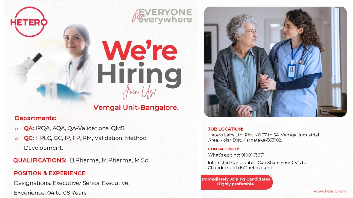 Hetero Labs Hiring for QA & QC Deaprtment in Vemgal Unit, Bangalore!