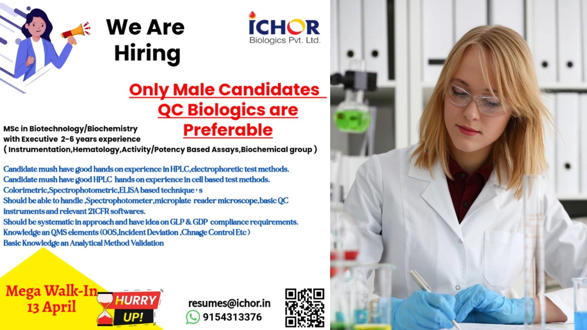 ICHOR Biologics Walk-In Interviews for QC-Biologics Professionals