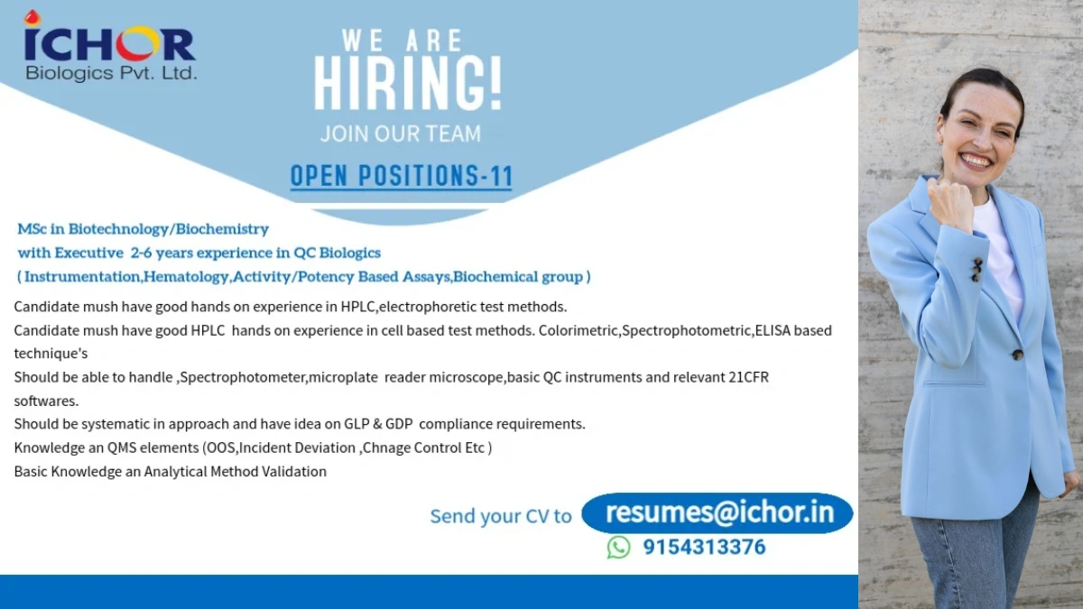 Ichor Biologics Pvt. Ltd. - Hiring QC Biologics Executives