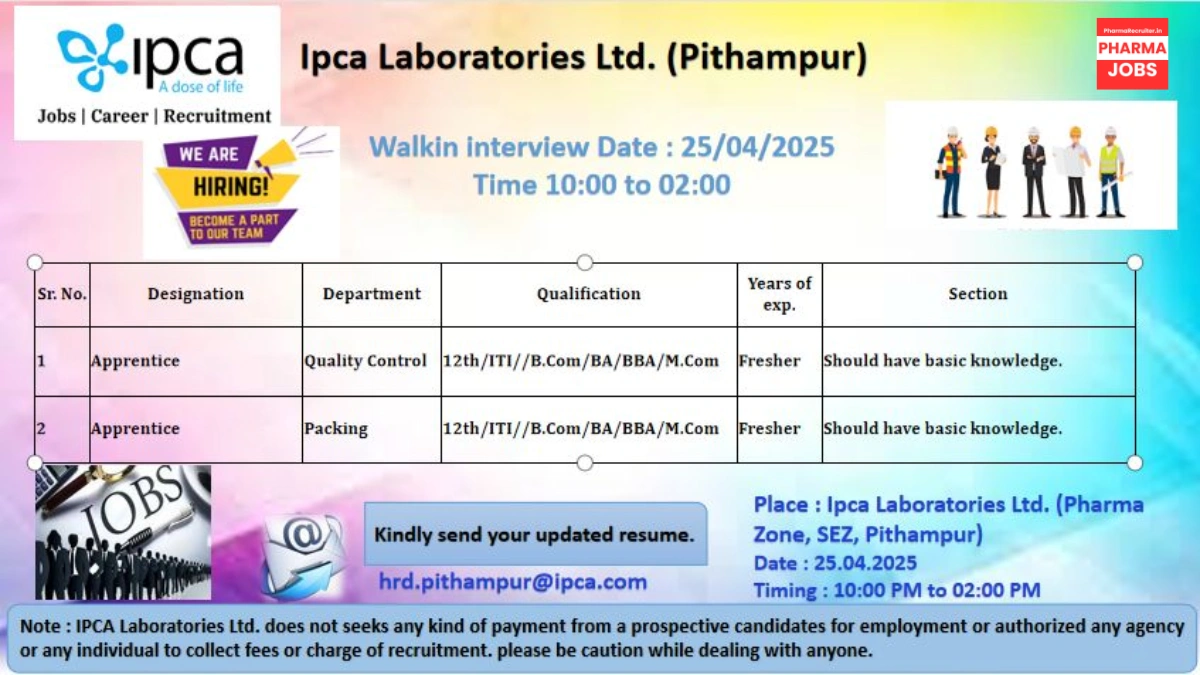 Ipca Laboratories Ltd. - Walk-In Interviews for Apprentices in Pithampur