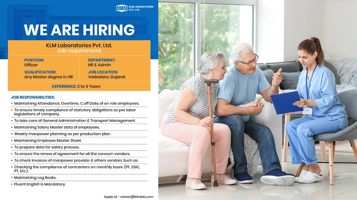 KLM Laboratories is Hiring for HR & Admin Officer in Vadodara