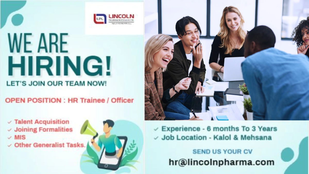Lincoln Pharmaceuticals - Hiring HR Trainee & Officer