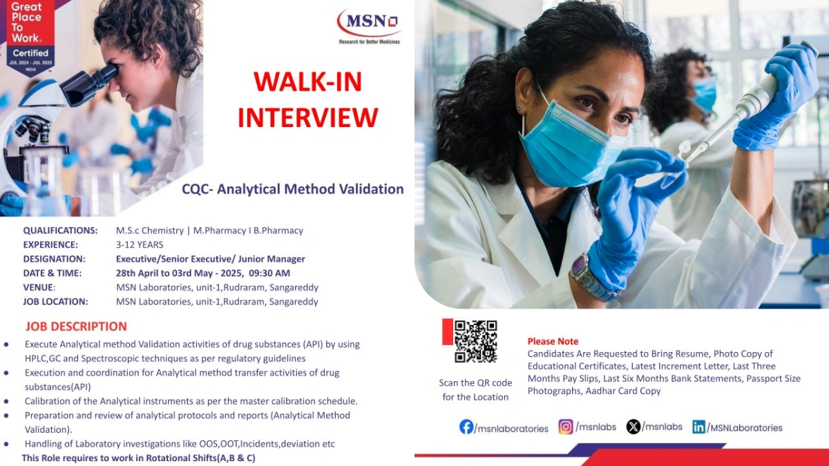 MSN Laboratories Walk-In Interviews