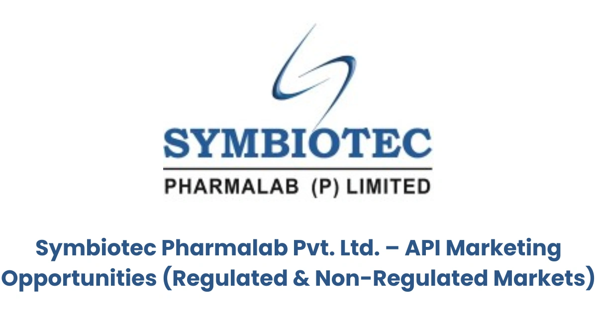 Symbiotec Pharmalab Pvt. Ltd. – API Marketing Opportunities