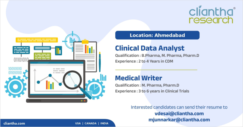 Cliantha Research - Urgent Hiring for Clinical Data Analyst & Medical Writer in Ahmedabad
