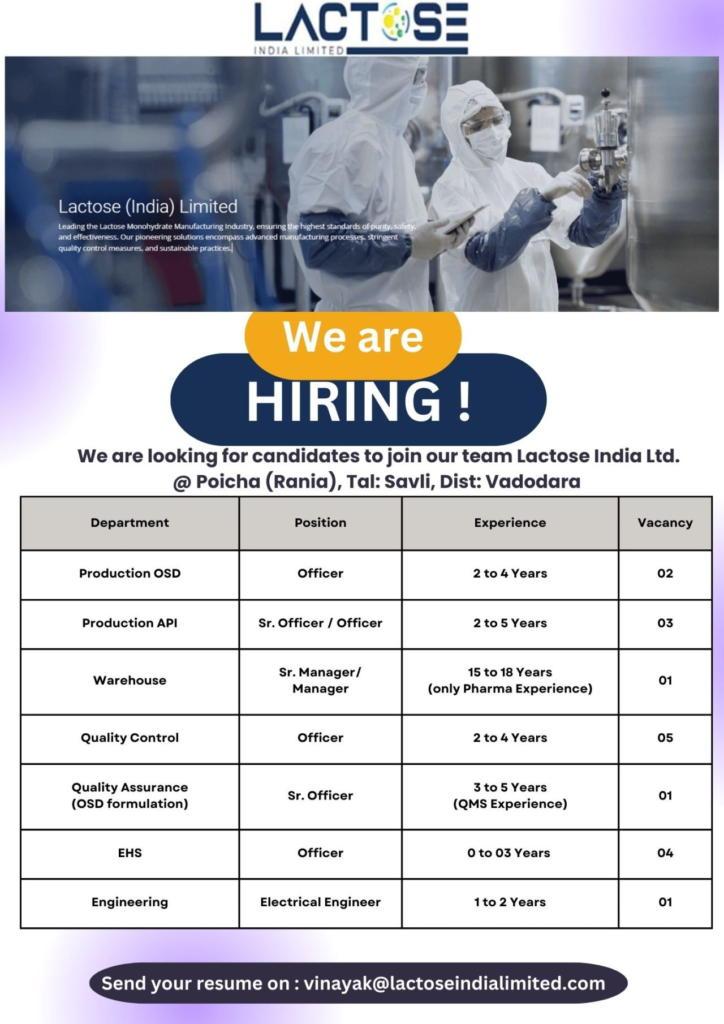 Lactose Limited – Hiring Now at Our Vadodara Facility!