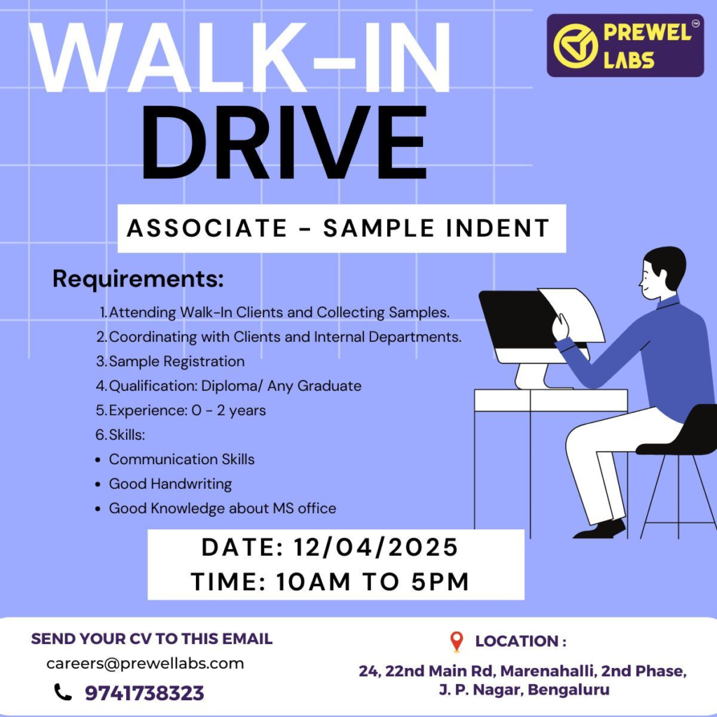 Prewel Labs Walk-In Drive for Associate - Sample Indent in Bengaluru