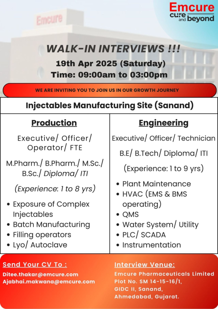 Emcure Pharmaceuticals Walk-In Interviews for Production and Engineering Departments on April 19, 2025