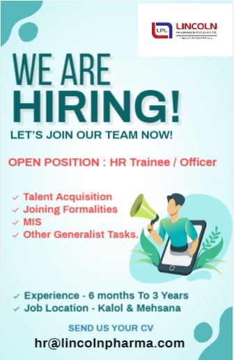 Lincoln Pharmaceuticals - Hiring HR Trainee/Officer