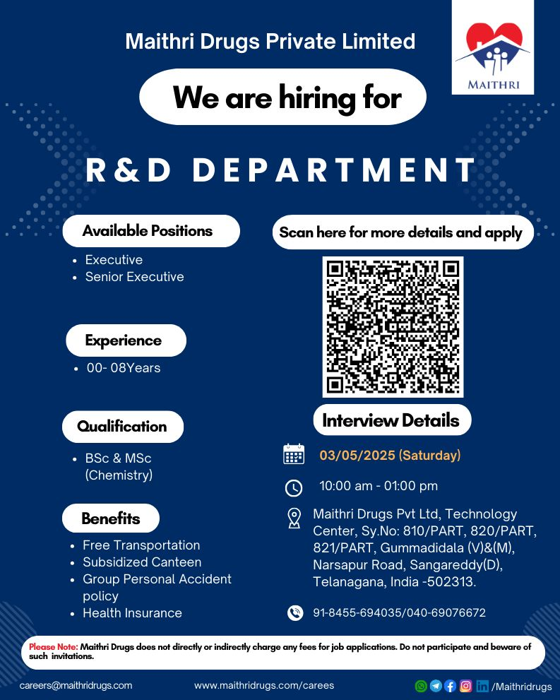 Maithri Drugs Walk-In Interview for R&D Chemistry Jobs in Sangareddy [Freshers] on 3rd May