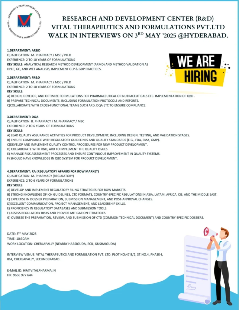 Vital Therapeutics & Formulations Walk-In Interview for AR&D, FR&D, DQA, and Regulatory Affairs Jobs on 3rd May