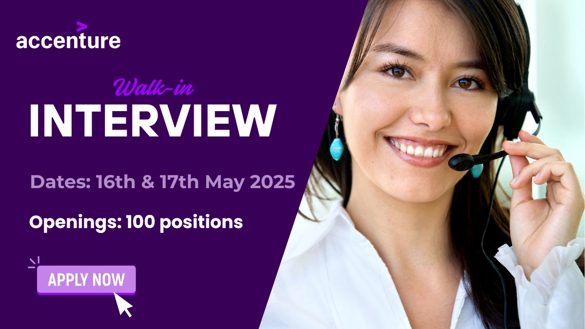 Accenture Walk-in Drive for Customer Support Experienced Candidates