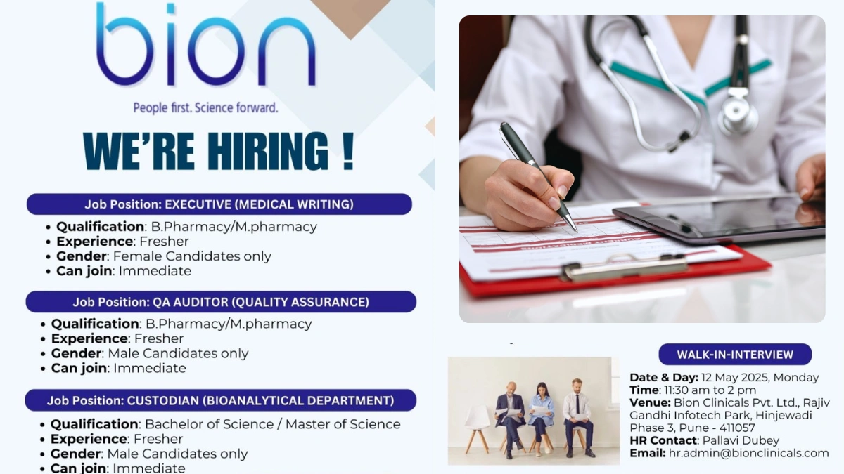 Bion Clinicals Walk-In Interview for Executive (Medical Writing), QA Auditor, and Custodian