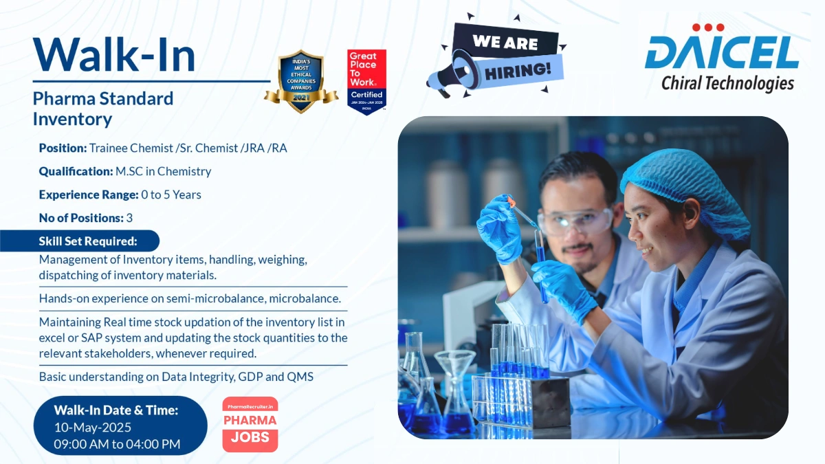 Daicel Chiral Technologies Walk-In Interview for Pharma Jobs (0-5 Years Exp)