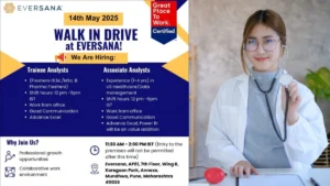 EVERSANA Walk-In Drive for Trainee Analysts and Associate Analysts