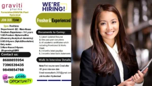 Graviti Pharmaceuticals – Hiring Freshers for QC & Warehouse Openings in Hyderabad