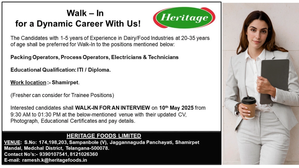 Heritage Foods Walk-In Interview for Packing, Process, and Technician Jobs