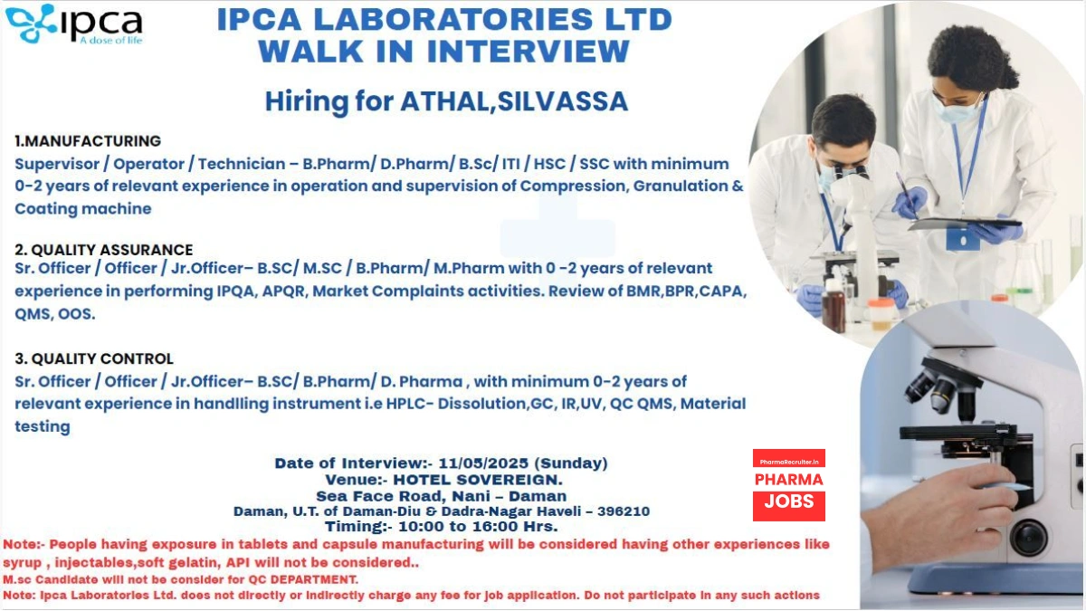 IPCA Laboratories Ltd Walk-In Interview for Manufacturing, Quality Assurance, and Quality Control Roles