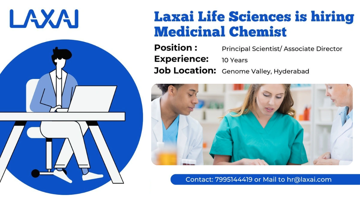 Laxai Life Sciences Is Hiring a Medicinal Chemist