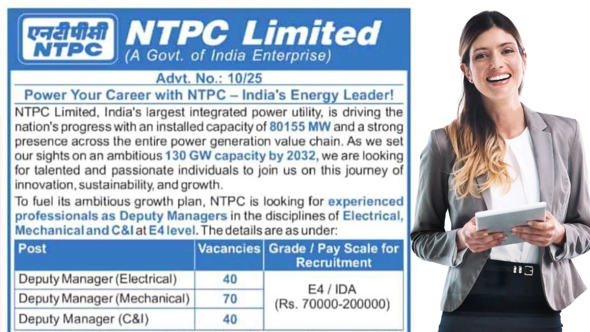 NTPC Limited for Deputy Manager Roles in Electrical, Mechanical, and C&I (Advt. No. 10/25)