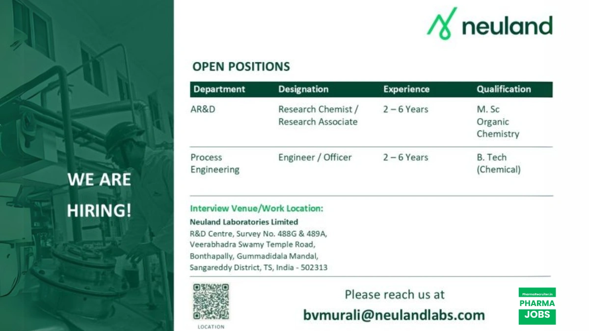 Neuland Laboratories Limited in Sangareddy – AR&D and Process Engineering Vacancies