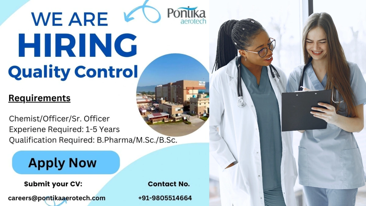 Pontika Aerotech Limited - Job Openings for Quality Control Opportunities