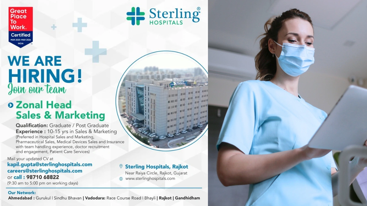 Sterling Hospitals Hiring for Zonal Head Sales & Marketing