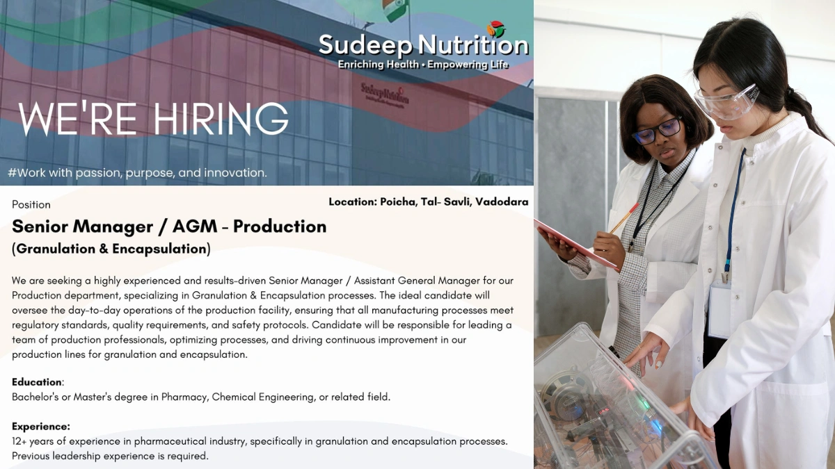 Sudeep Nutrition - Job Openings for Senior Manager, AGM - Production (Granulation & Encapsulation)