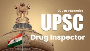 UPSC Drugs Inspector Recruitment 2025 - 20 Drugs Inspector (Medical Devices) Positions at CDSCO
