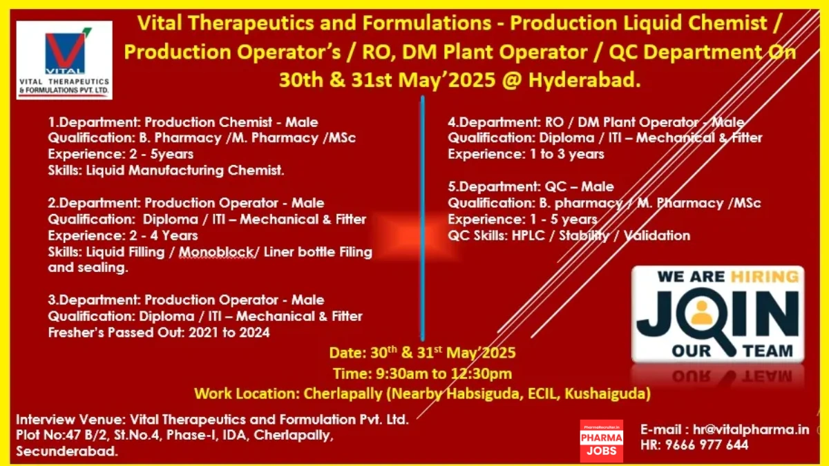 Vital Therapeutics Walk-In Interviews for Production, QC, and Plant Operator Roles