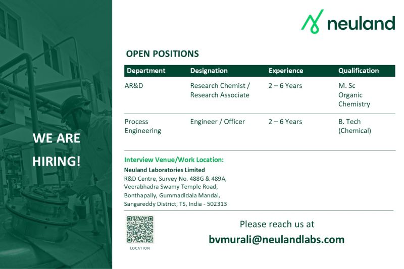 Neuland Laboratories Limited in Sangareddy – AR&D and Process Engineering Vacancies – Apply Now!