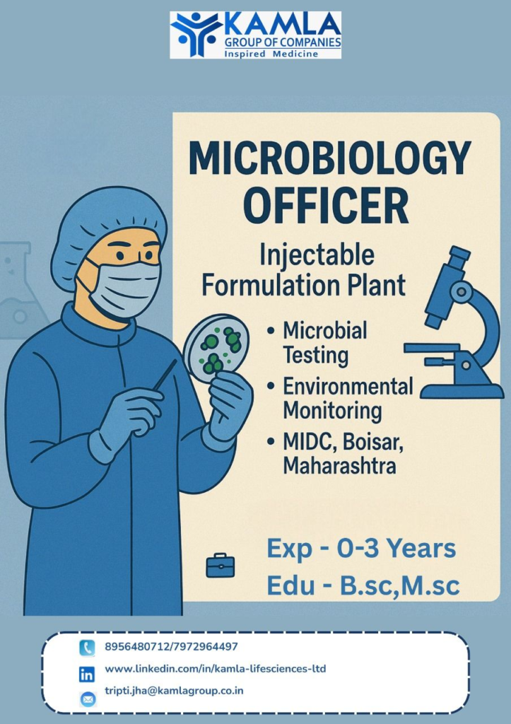 Kamla Lifesciences Walk-In Drive for Microbiology Officer in Boisar, Maharashtra (0-3 Years Exp)