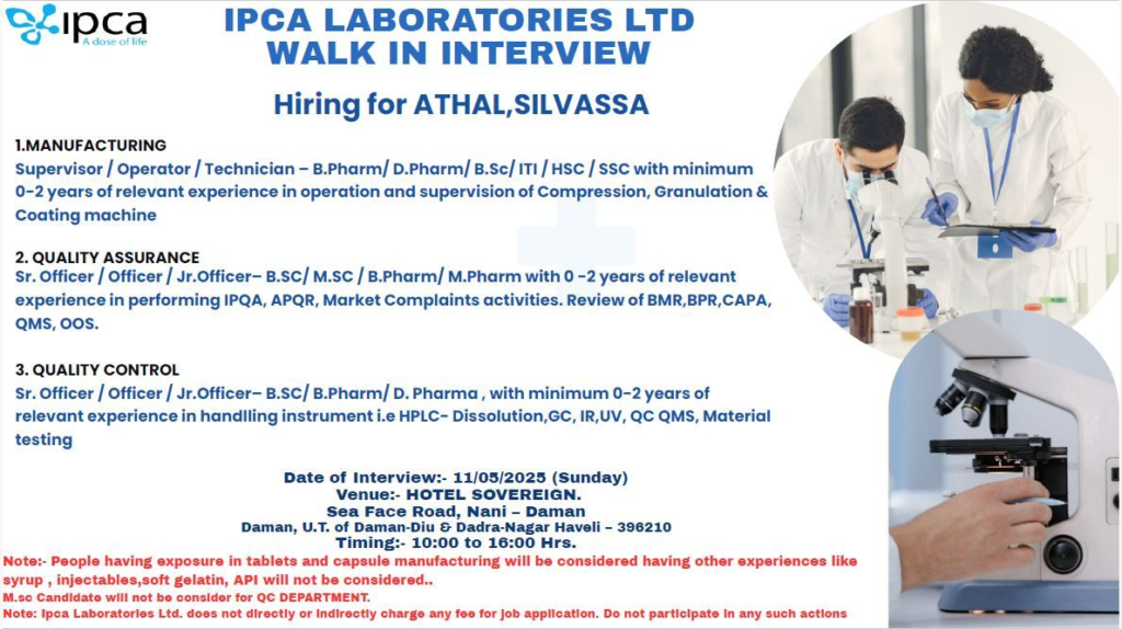 IPCA Laboratories Ltd Walk-In Interview for Manufacturing, Quality Assurance, and Quality Control Roles