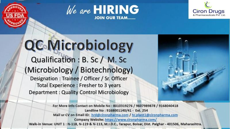 Ciron Drugs & Pharmaceuticals Pvt. Ltd. Walk-In Interview for QC Microbiology Trainee/Officer/Sr. Officer