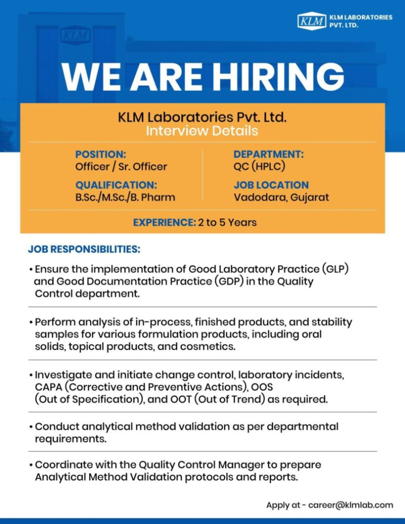 KLM Laboratories Pvt. Ltd. Hiring Officer/Sr. Officer QC (HPLC) in Vadodara