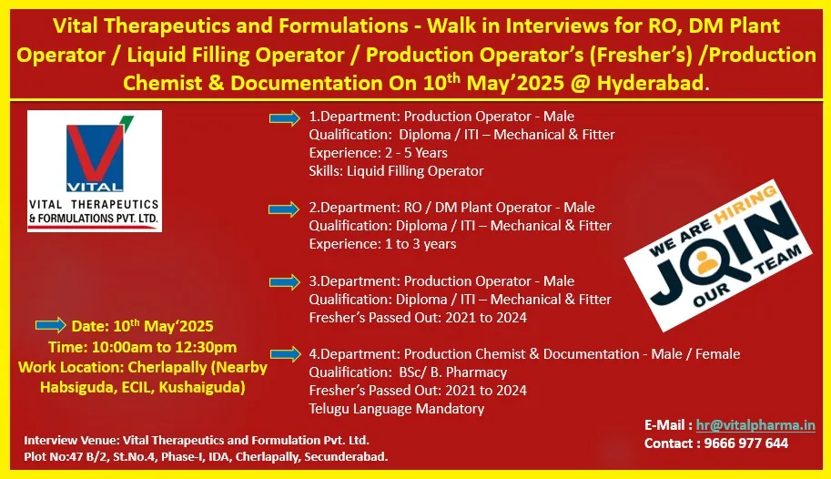 Vital Therapeutics Walk-In Interview for Pharmaceutical Jobs on 10th May