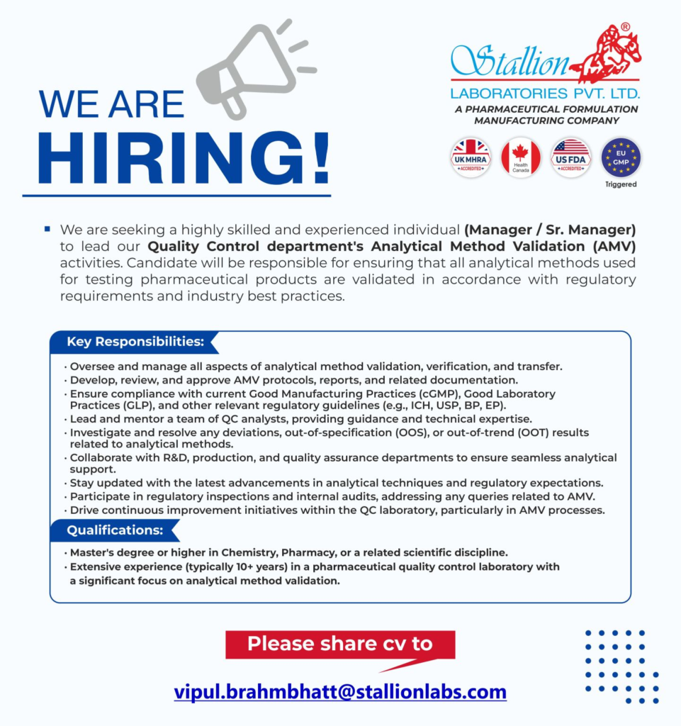 Stallion Laboratories Hiring Manager/Sr. Manager for Quality Control – Analytical Method Validation in Ahmedabad