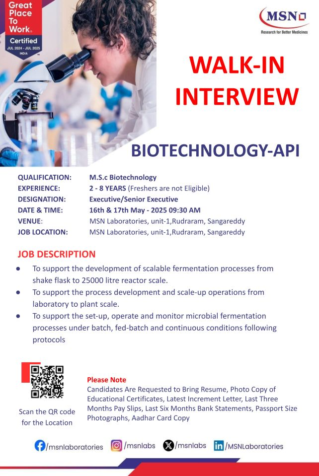 MSN Laboratories Walk-In Interview for Biotechnology-API Executive/Senior Executive Roles in Rudraram, Sangareddy
