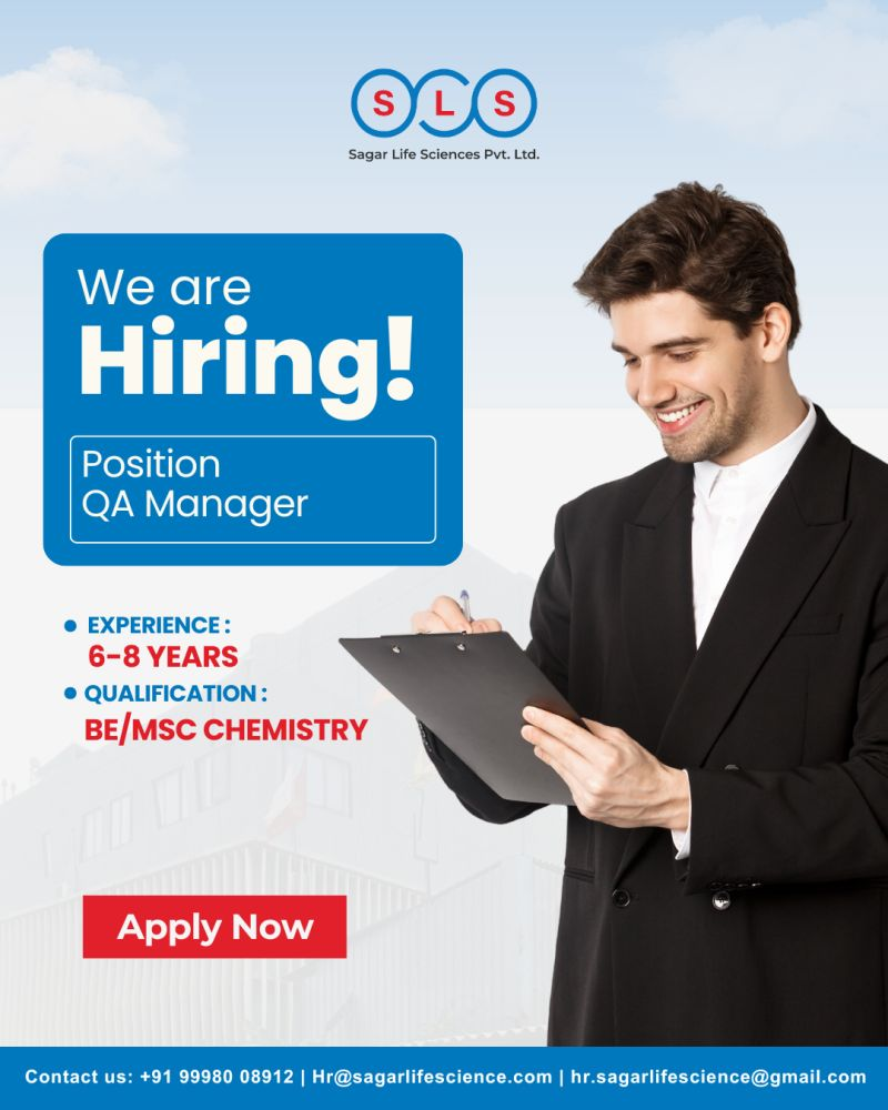 Sagar Life Sciences Hiring for QA Manager in Ankleshwar, Gujarat