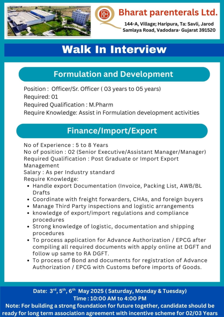 Bharat Parenterals Ltd Walk-In Interview for Multiple Positions (QA, QC Jobs Role) on 3rd, 5th and 6th May