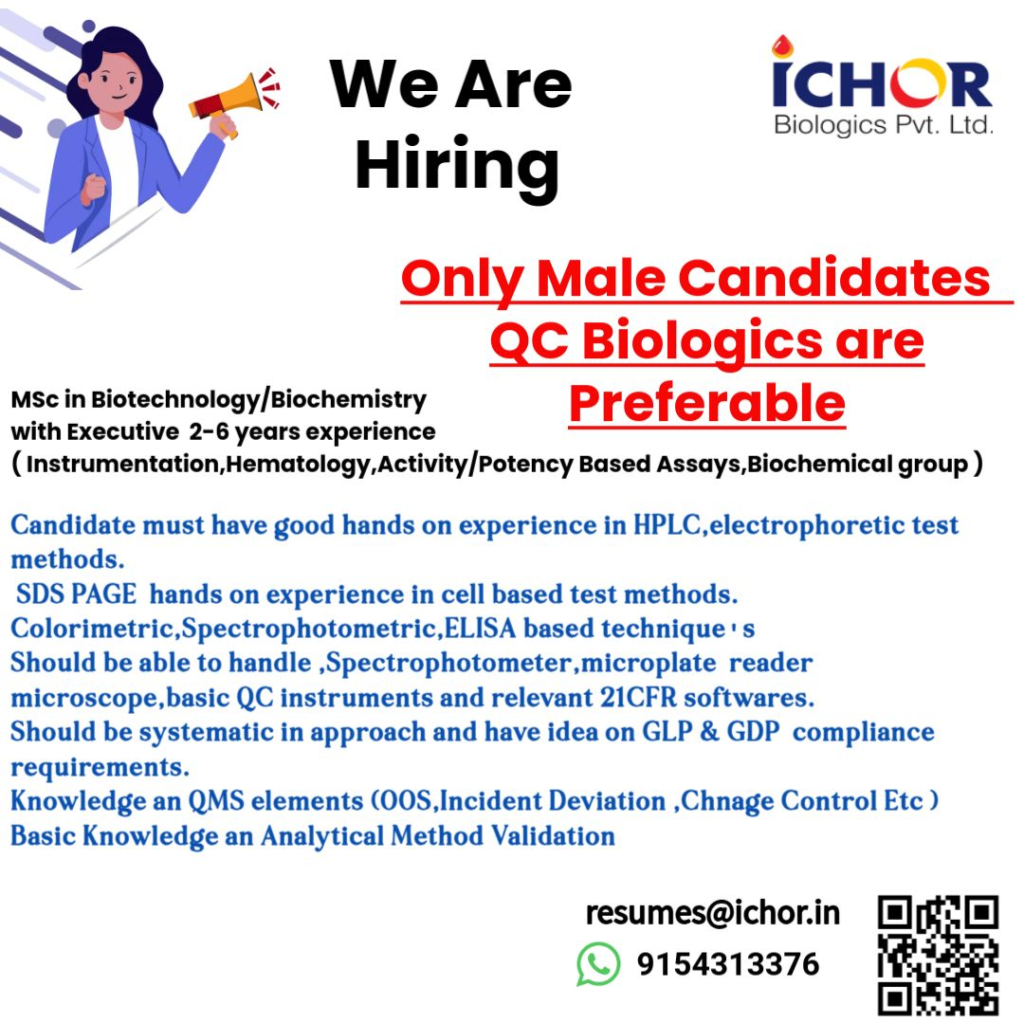 ICHOR Biologics Urgent Hiring for a QC Biologics Executive in Hyderabad!