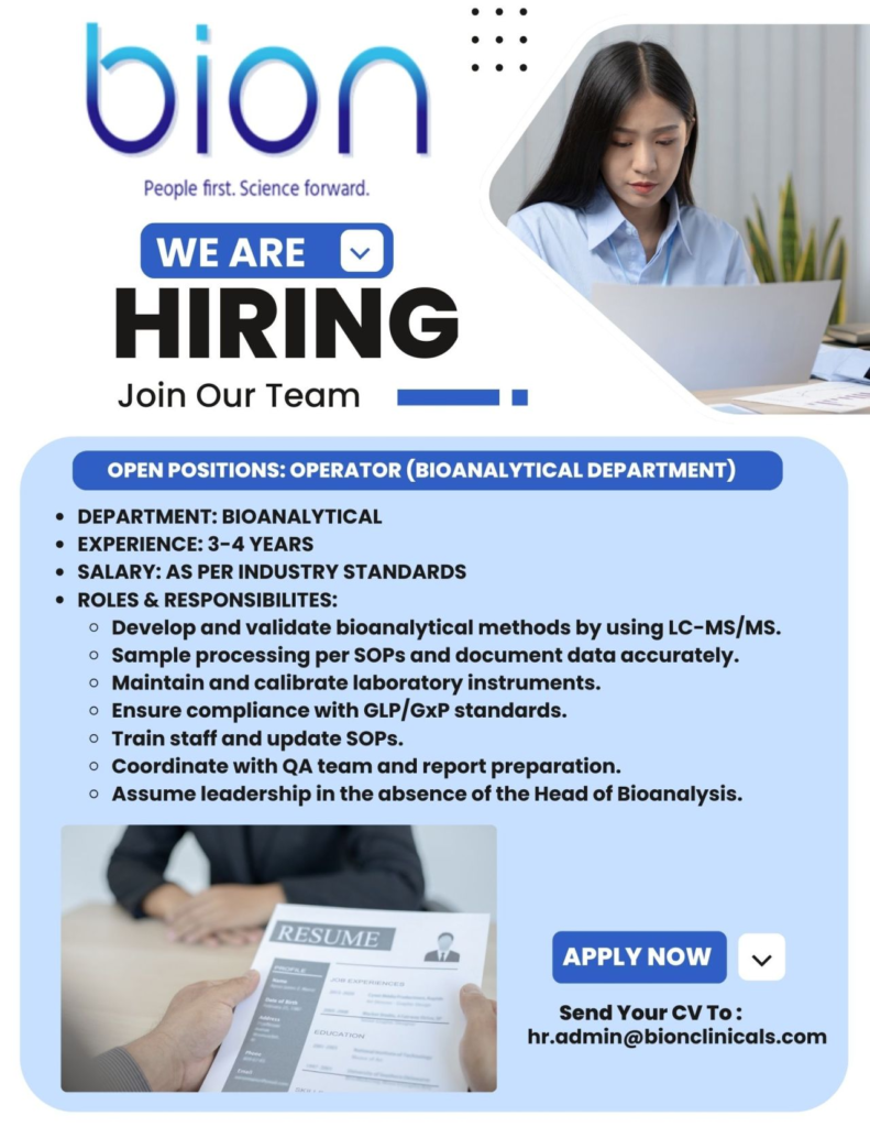 Bion Clinicals Is Hiring for Operator Position in Bioanalytical Department