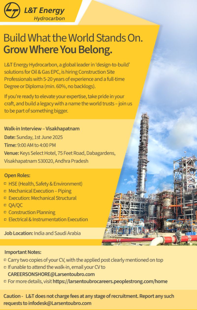 L&T Energy Hydrocarbon Walk-in Interview for Construction Site Professionals in Visakhapatnam