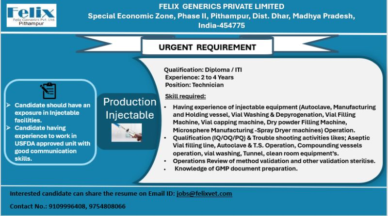 Felix Generics Urgent Requirement for Technician (Production Injectable) in Pithampur