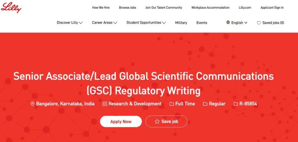 Eli Lilly Hiring a Senior Associate/Lead Global Computes Communications (GSC) Regulatory Writing in Bengaluru