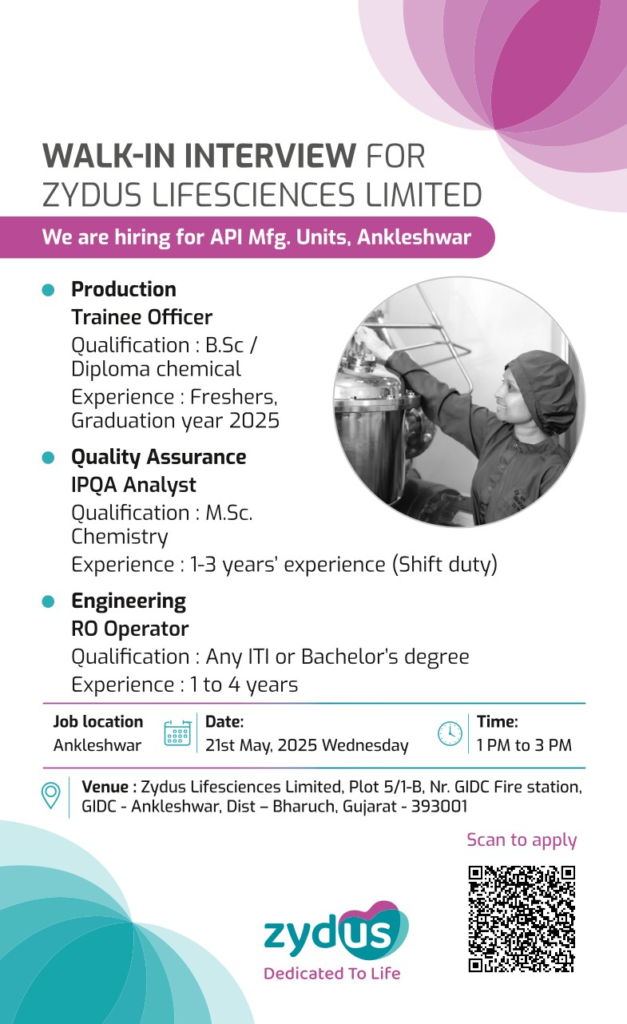 Zydus Life Science Walk-In Interviews at for Production, QC, Engineer on 21st May (0-4 Years Exp)