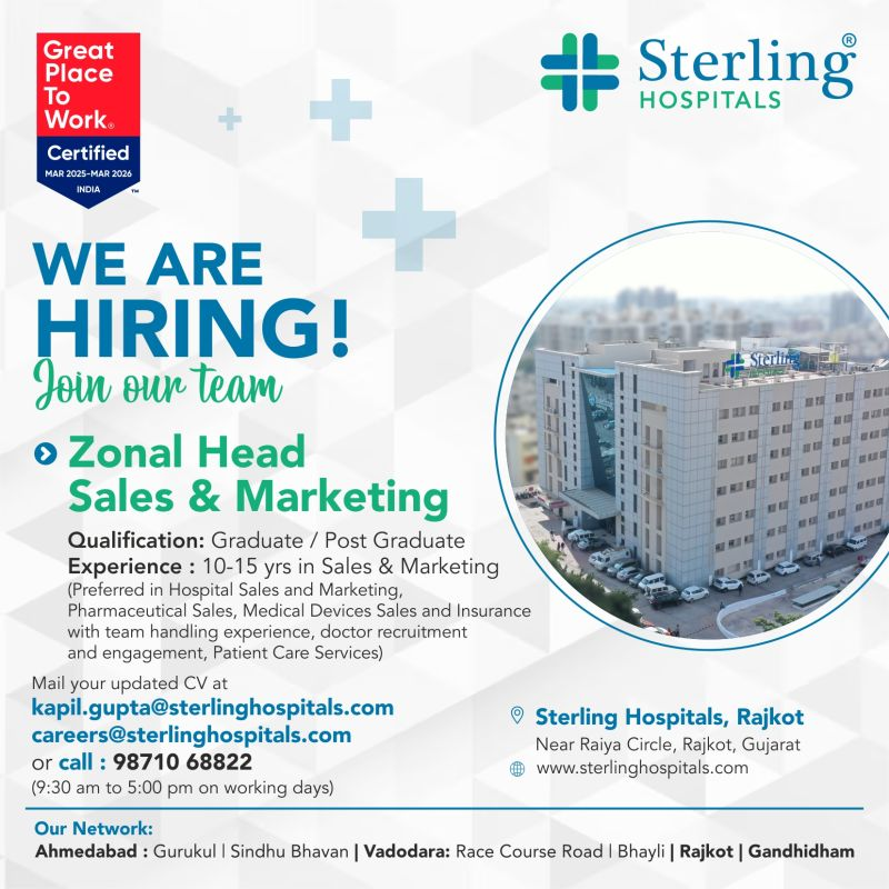 Sterling Hospitals Hiring for Zonal Head Sales & Marketing in Rajkot, Gujarat